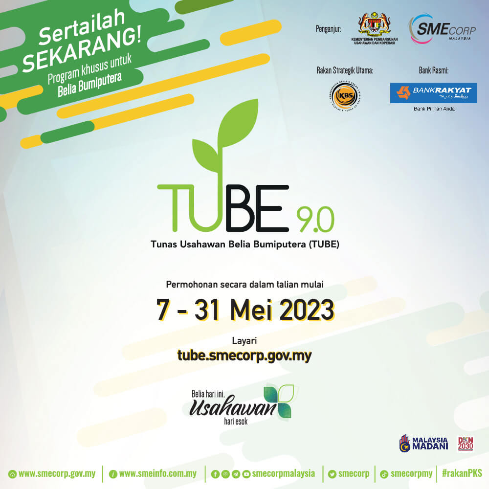 Permohonan untuk menyertai Program TUBE 9.0 akan dibuka mulai 7 31 Mei 2023.